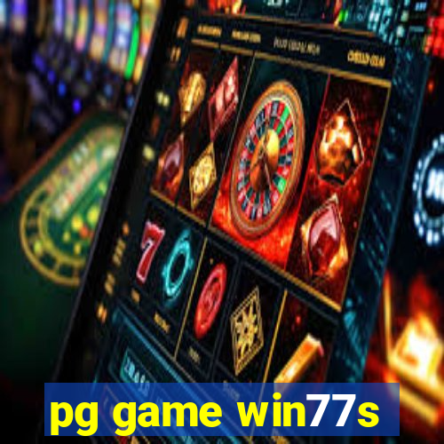 pg game win77s